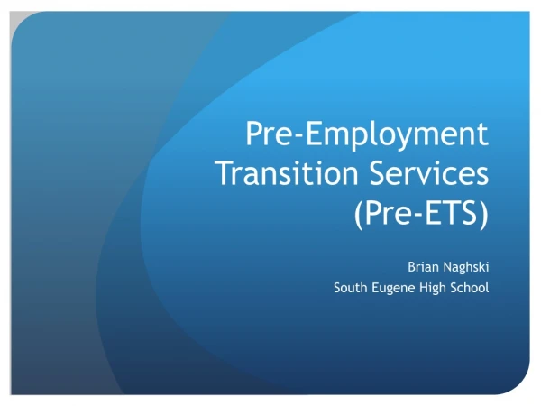 Pre-Employment Transition Services (Pre-ETS)