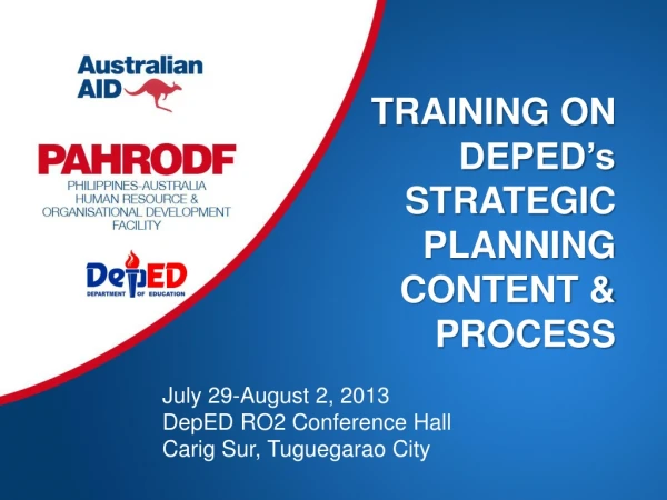 TRAINING ON DEPED’s STRATEGIC PLANNING CONTENT &amp; PROCESS