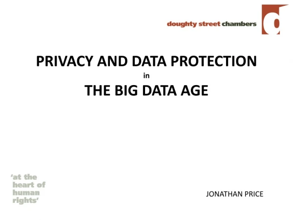 PRIVACY AND DATA PROTECTION in THE BIG DATA AGE