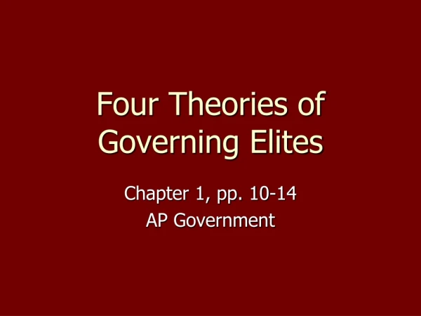 Four Theories of Governing Elites