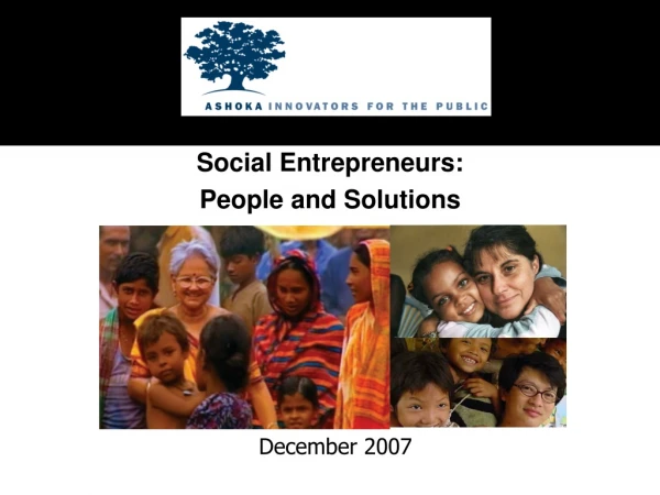 Social Entrepreneurs: People and Solutions