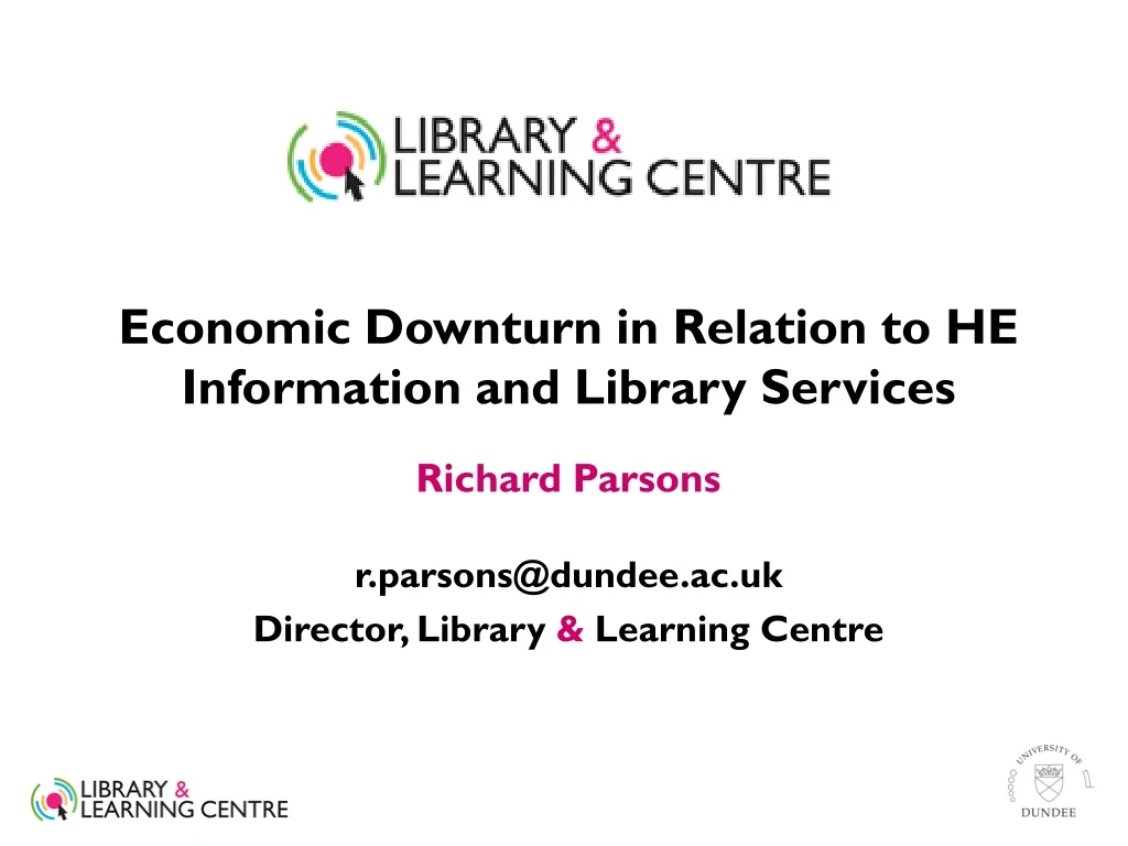 economic downturn in relation to he information