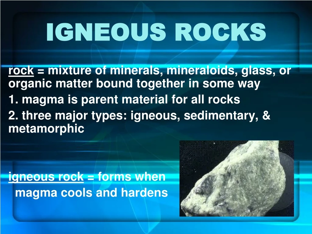 igneous rocks