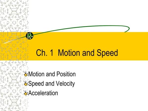 Ch. 1  Motion and Speed