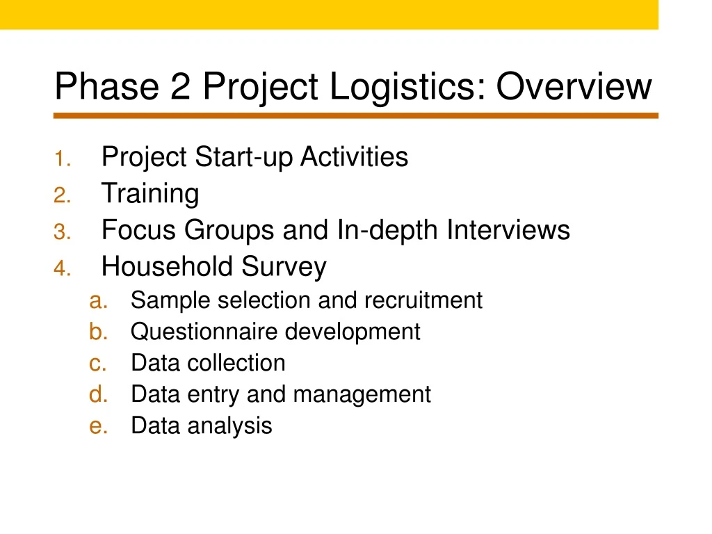 phase 2 project logistics overview