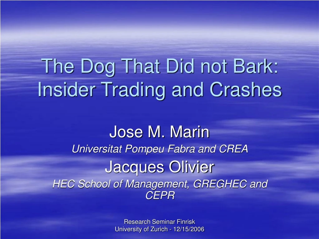 the dog that did not bark insider trading and crashes