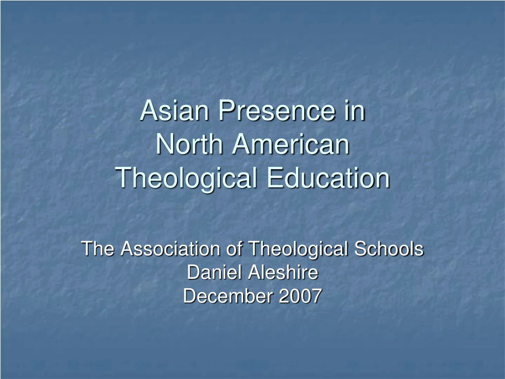 asian presence in north american theological education