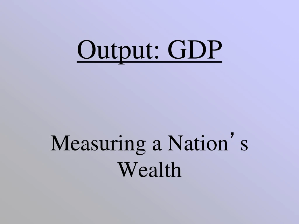 output gdp