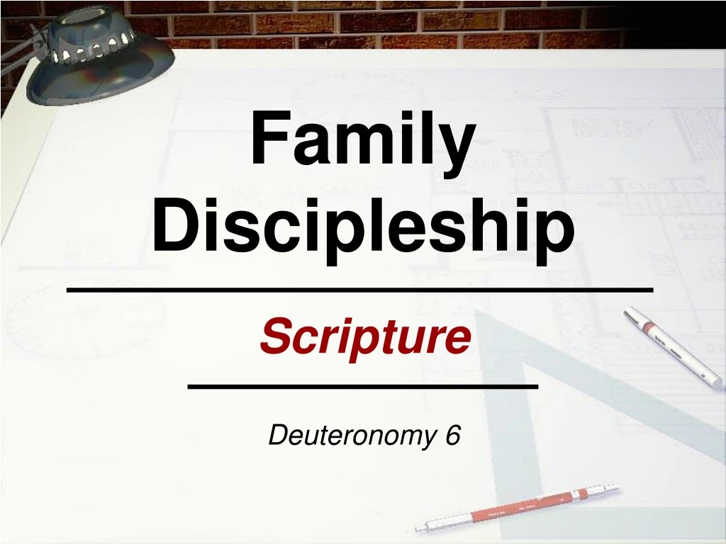 family discipleship scripture deuteronomy 6