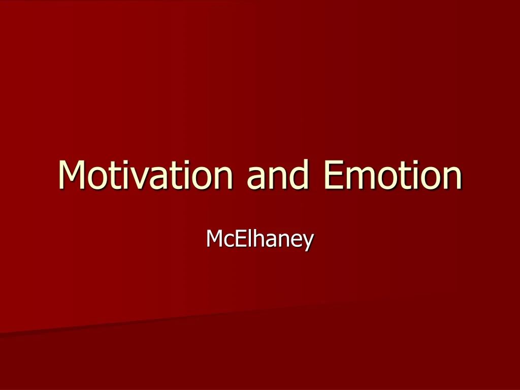 motivation and emotion