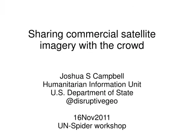Sharing commercial satellite imagery with the crowd
