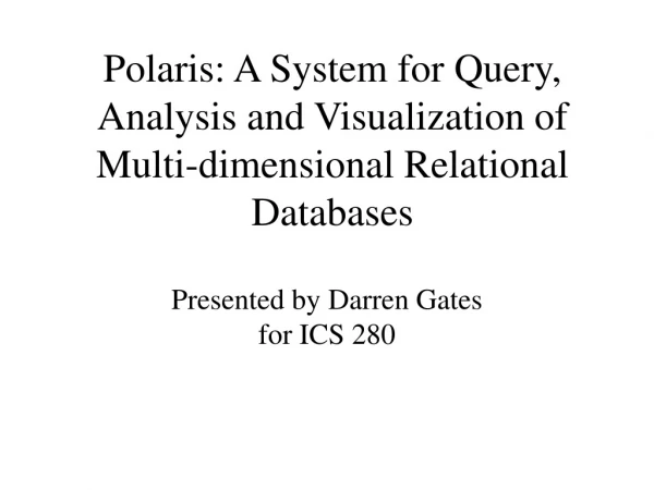 Polaris: A System for Query, Analysis and Visualization of Multi-dimensional Relational Databases