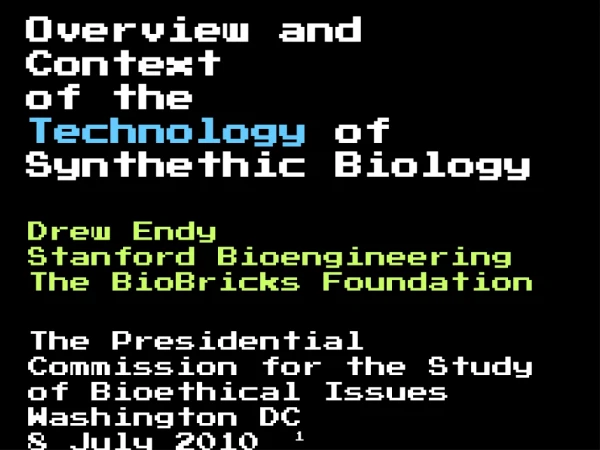 Drew Endy Stanford Bioengineering The BioBricks Foundation