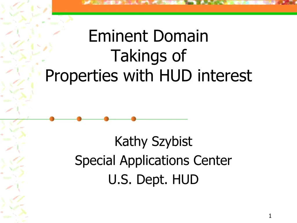 eminent domain takings of properties with hud interest