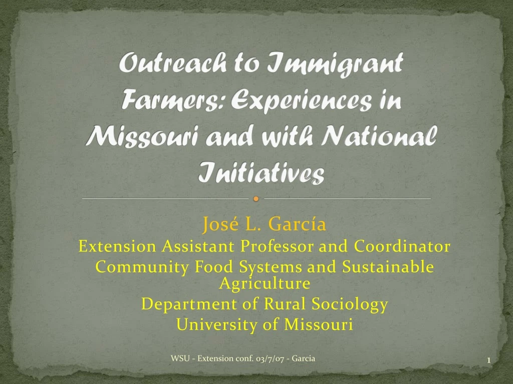 outreach to immigrant farmers experiences in missouri and with national initiatives