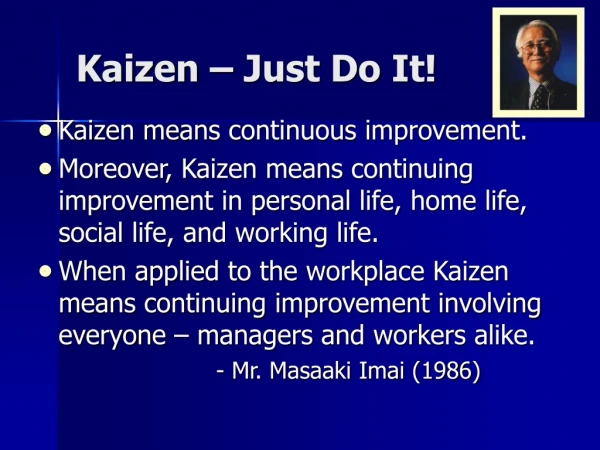 Kaizen – Just Do It!