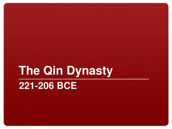 The Qin Dynasty