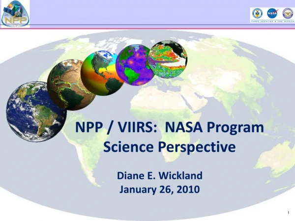 NPP / VIIRS:  NASA Program Science Perspective
