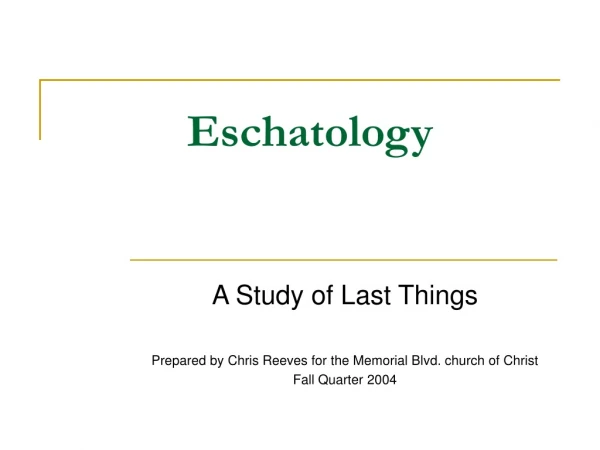 Eschatology