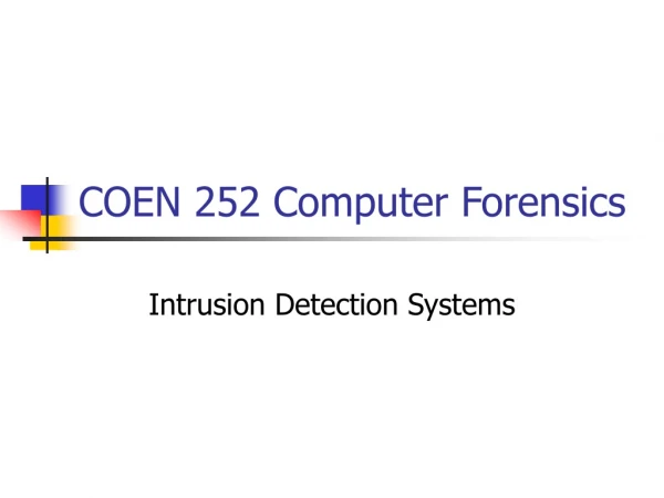 COEN 252 Computer Forensics