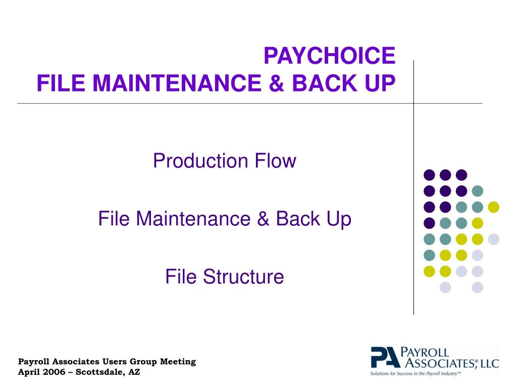 paychoice file maintenance back up