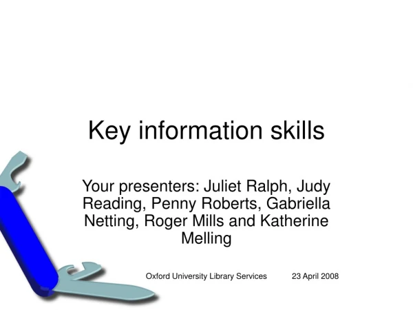 Key information skills