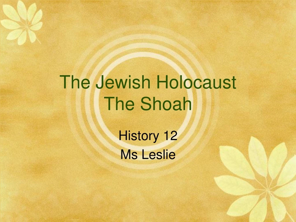 the jewish holocaust the shoah