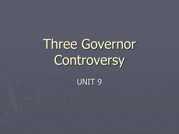 Three Governor Controversy