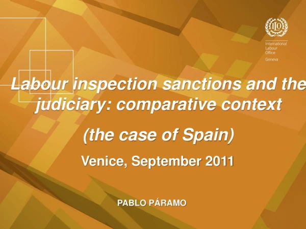 Labour inspection sanctions and the judiciary: comparative context  (the case of Spain)