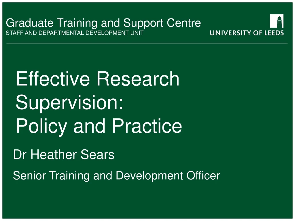 effective research supervision policy and practice