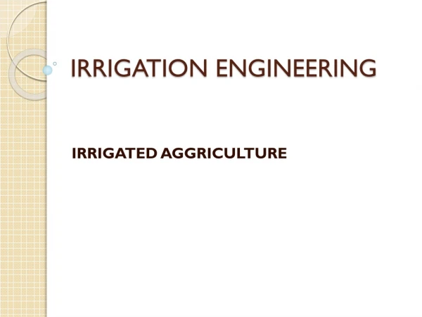 IRRIGATION ENGINEERING