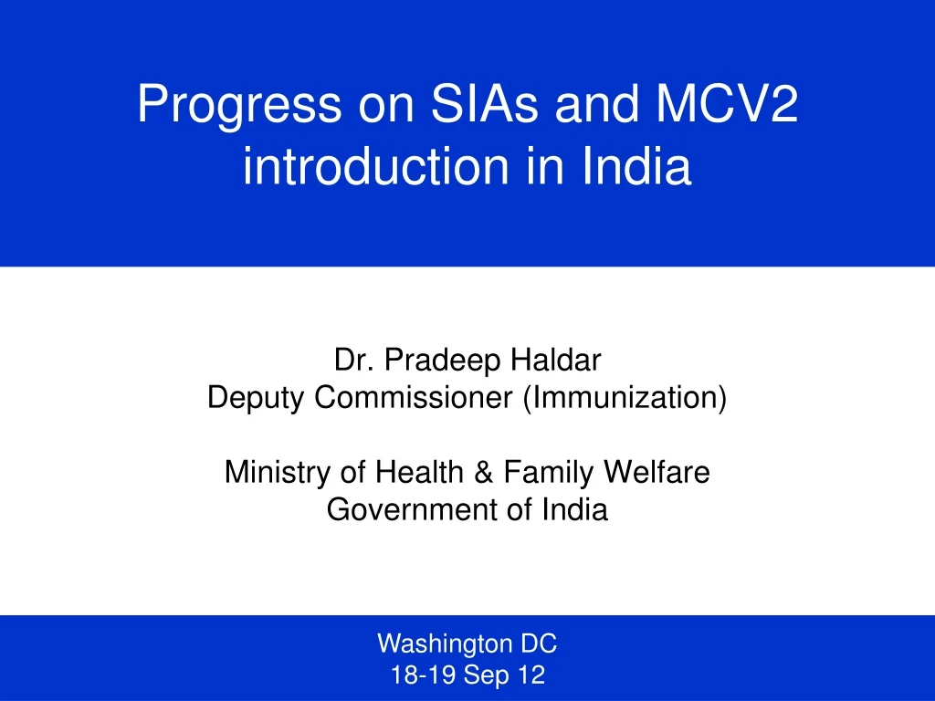 progress on sias and mcv2 introduction in india