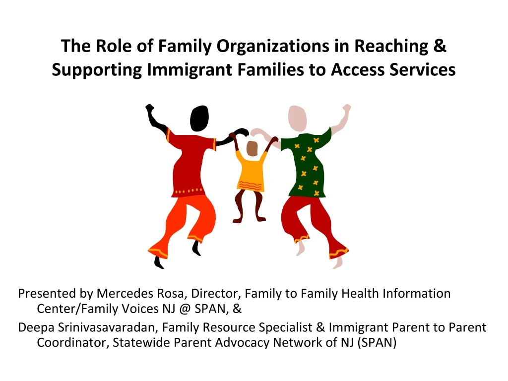 the role of family organizations in reaching supporting immigrant families to access services