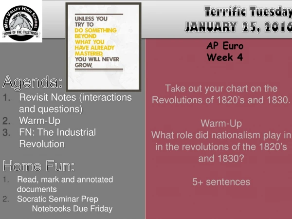 Agenda:  Revisit Notes (interactions and questions) Warm-Up FN: The Industrial Revolution