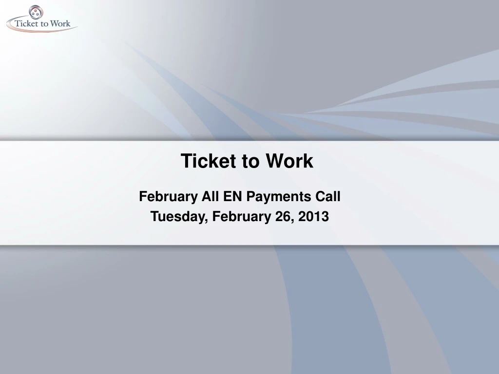 ticket to work