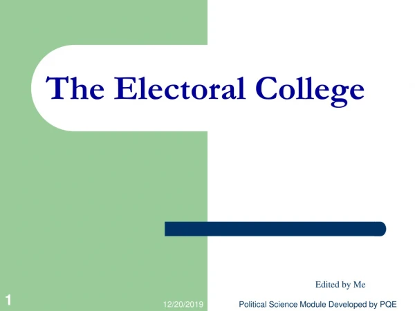 The Electoral College