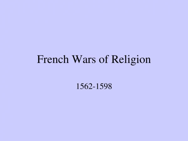 French Wars of Religion