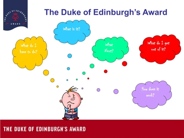 The Duke of Edinburgh’s Award