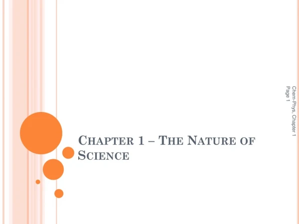 Chapter 1 – The Nature of Science