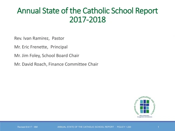 Annual State of the Catholic School Report  2017-2018