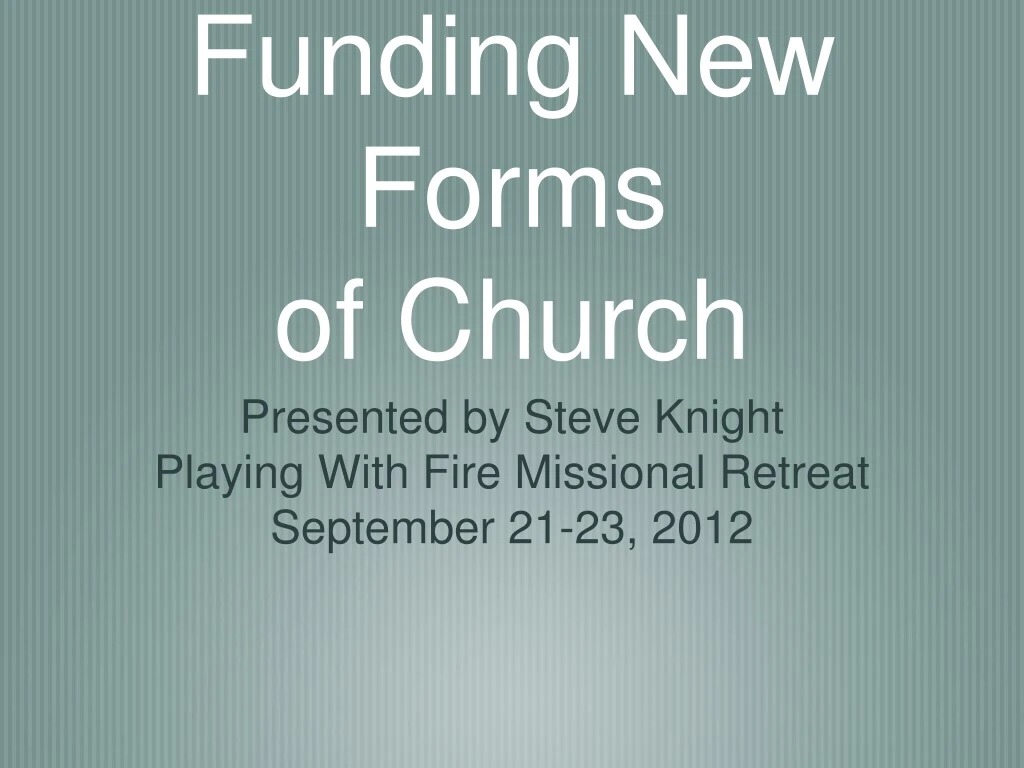 funding new forms of church