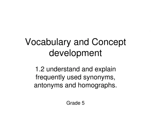 Vocabulary and Concept development