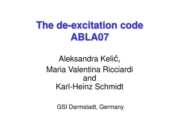 The de-excitation code ABLA07