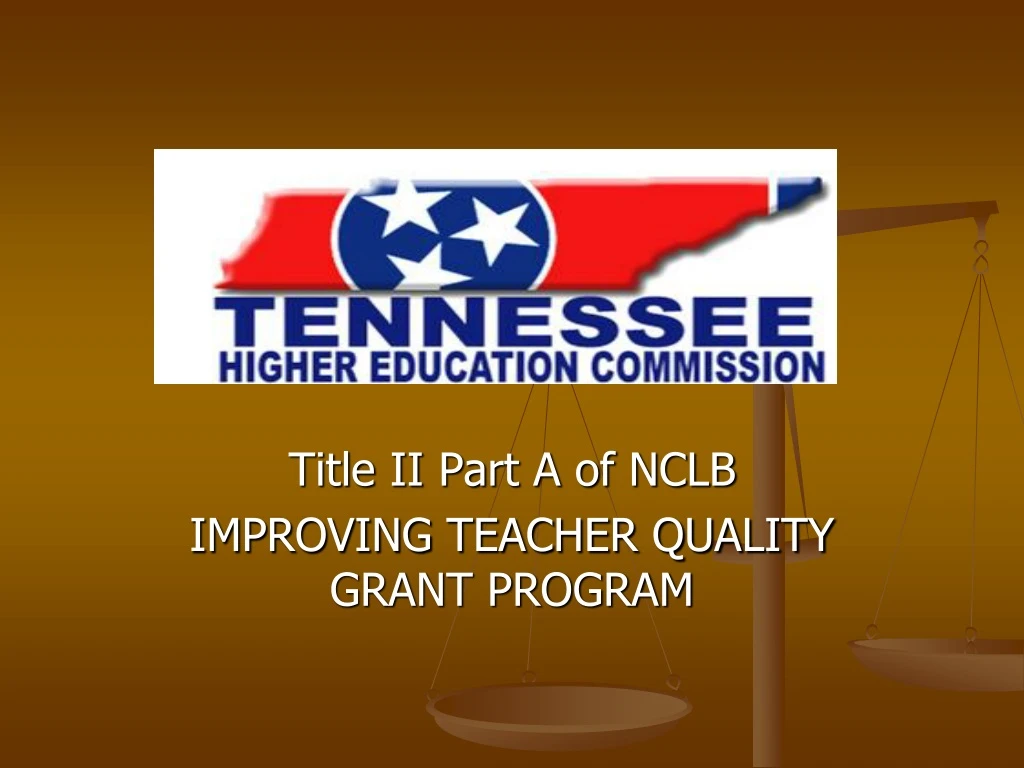 title ii part a of nclb improving teacher quality grant program