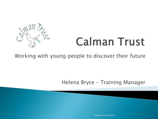 Calman Trust