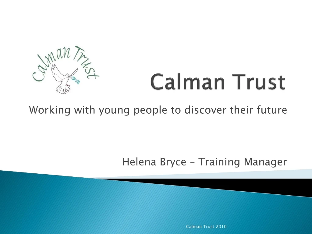 calman trust