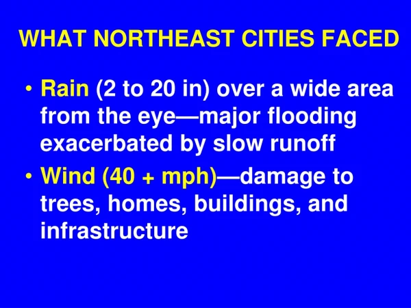 WHAT NORTHEAST CITIES FACED