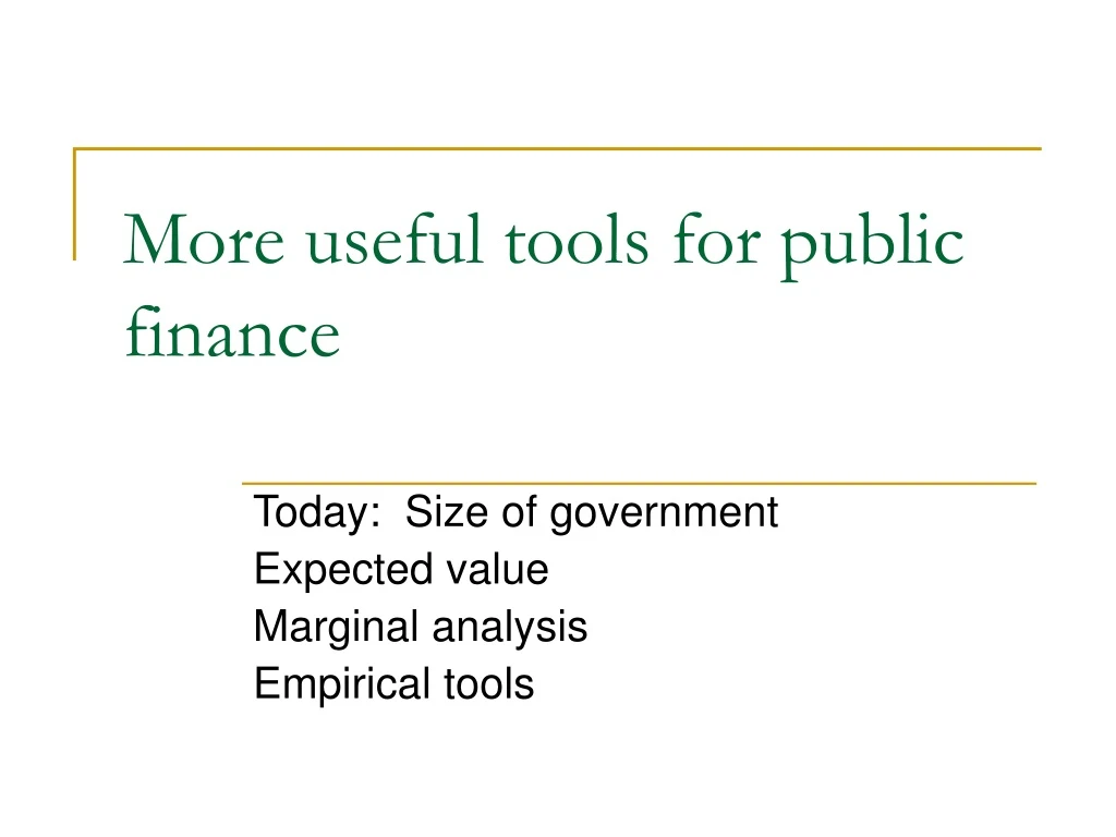 more useful tools for public finance