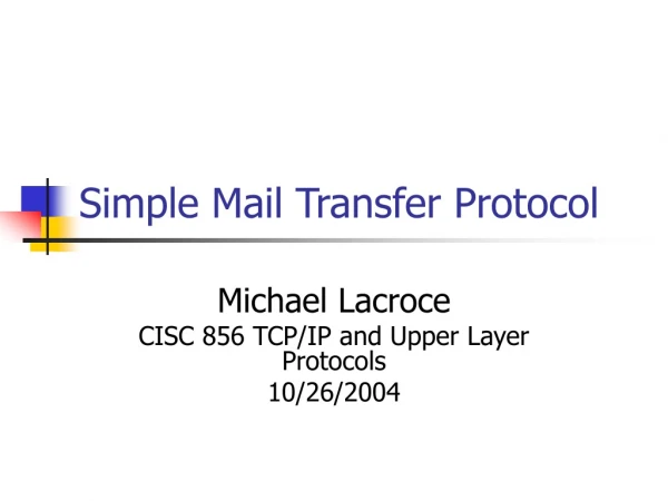 Simple Mail Transfer Protocol