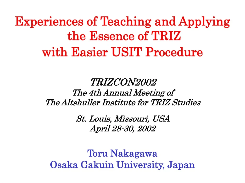 experiences of teaching and applying the essence